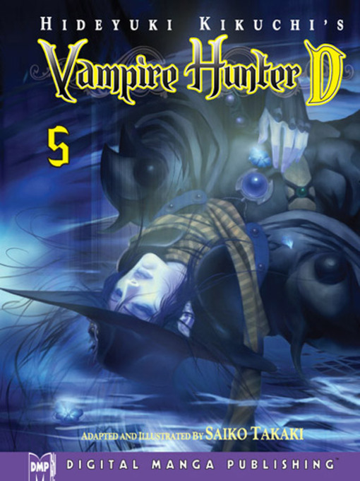 Title details for Vampire Hunter D, Volume 5 by Hideyuki Kikuchi - Available